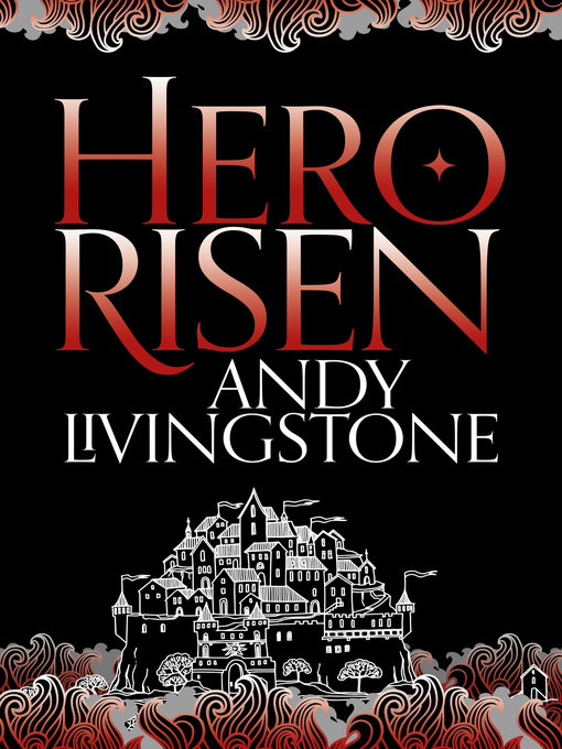 Title details for Hero Risen by Andy Livingstone - Available